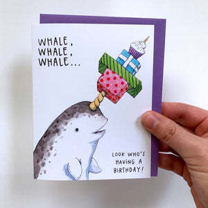 Whale Whale Whale Happy Birthday Narwhal Card