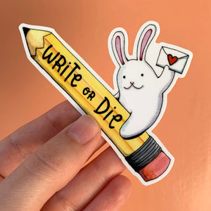 Write Or Die Vinyl Die Cut Weatherproof Sticker