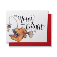 Load image into Gallery viewer, Be Merry And Bright Anglerfish Christmas Card
