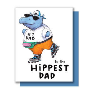 To The Hippest Dad Hippo Hip Happy Father's Day Card