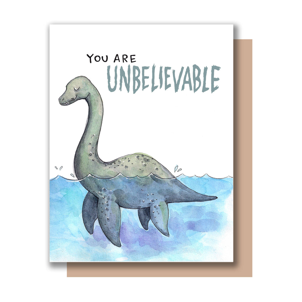 You Are Unbelievable Loch Ness Monster Card