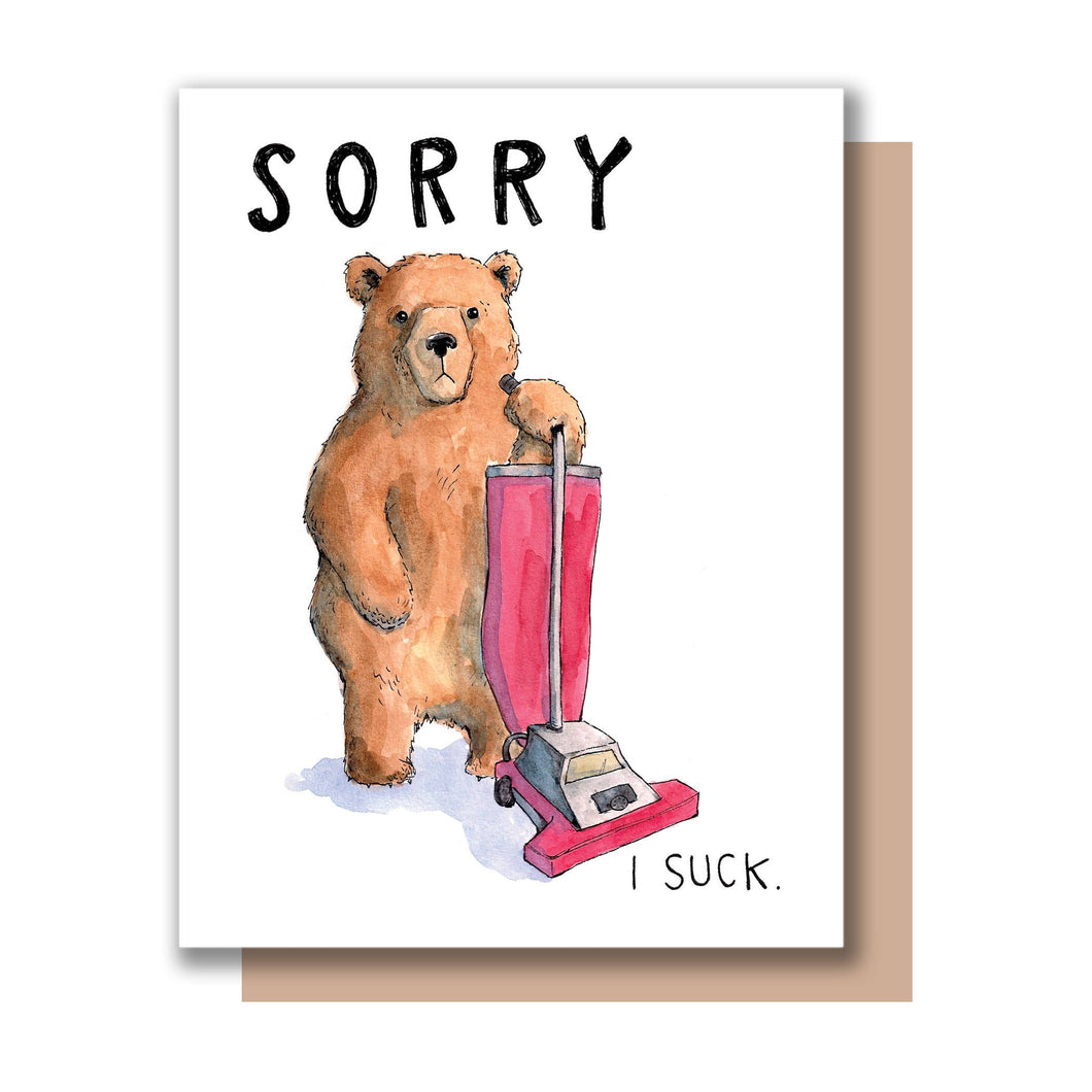 Sorry I Suck Bear Vacuum I'm Sorry Apology Card