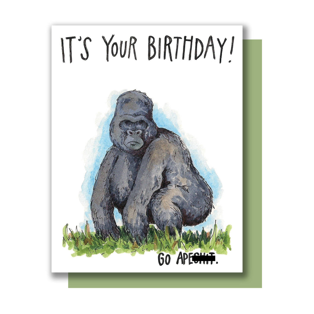 It's Your Birthday, Go Apeshit Gorilla Happy Birthday Card