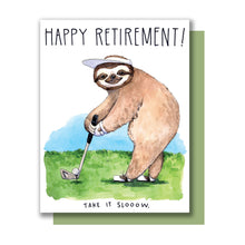 Load image into Gallery viewer, Happy Retirement Sloth Golfing Take It Slow Card
