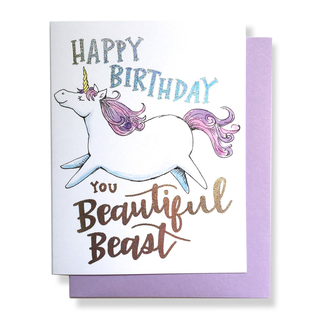 Happy Birthday You Beautiful Beast Unicorn Holographic Glitter Foil Card