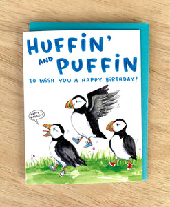 Huffin' and Puffin Bird Happy Birthday Card