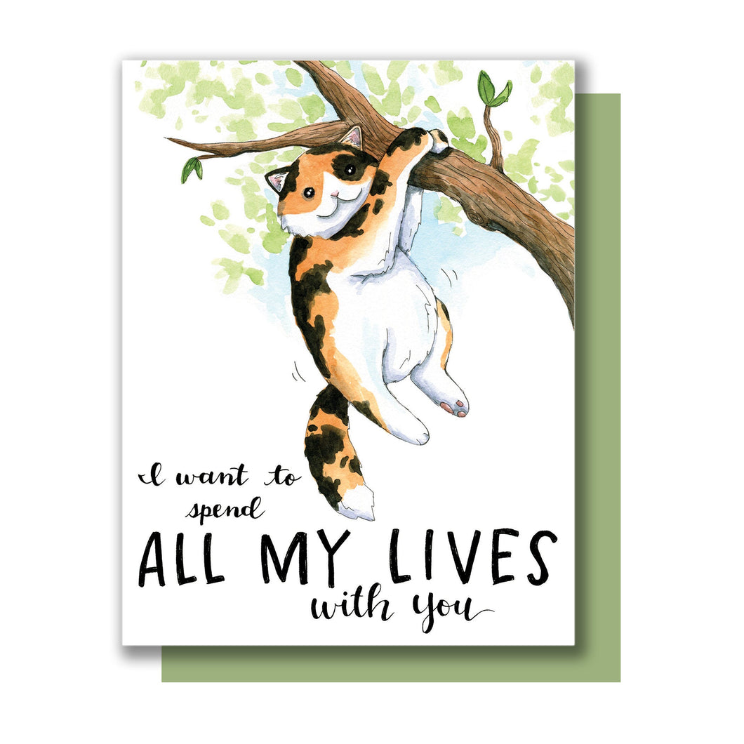 I Want To Spend All My Lives With You Cat Love Card