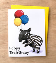 Load image into Gallery viewer, Happy Tapirthday Happy Birthday Tapir Card
