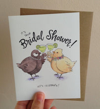 Load image into Gallery viewer, It&#39;s Your Bridal Shower Let&#39;s Celebrate Wedding Shower Card
