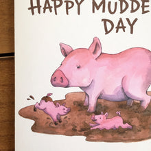 Load image into Gallery viewer, Happy Mudder&#39;s Day Mom And Baby Pigs Happy Mother&#39;s Day Card
