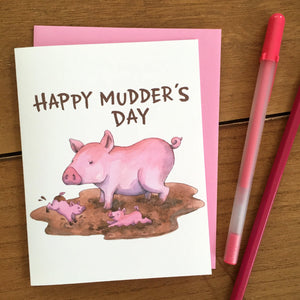 Happy Mudder's Day Mom And Baby Pigs Happy Mother's Day Card